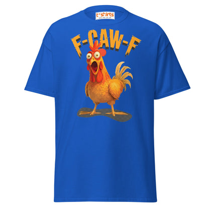 F - Caw - F Chicken T-Shirt – Funny Adult Humor Tee - Royal - T-Shirts Online