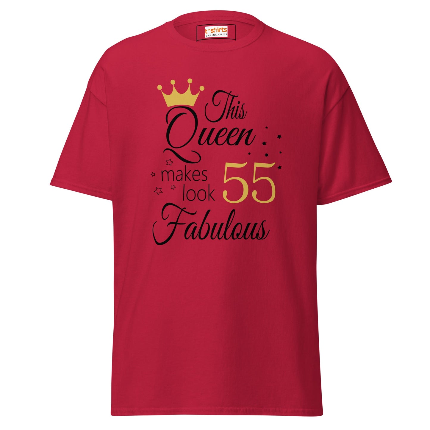 Fabulous Queen Tee | 55th Birthday T-Shirt - Cardinal - T-Shirts Online