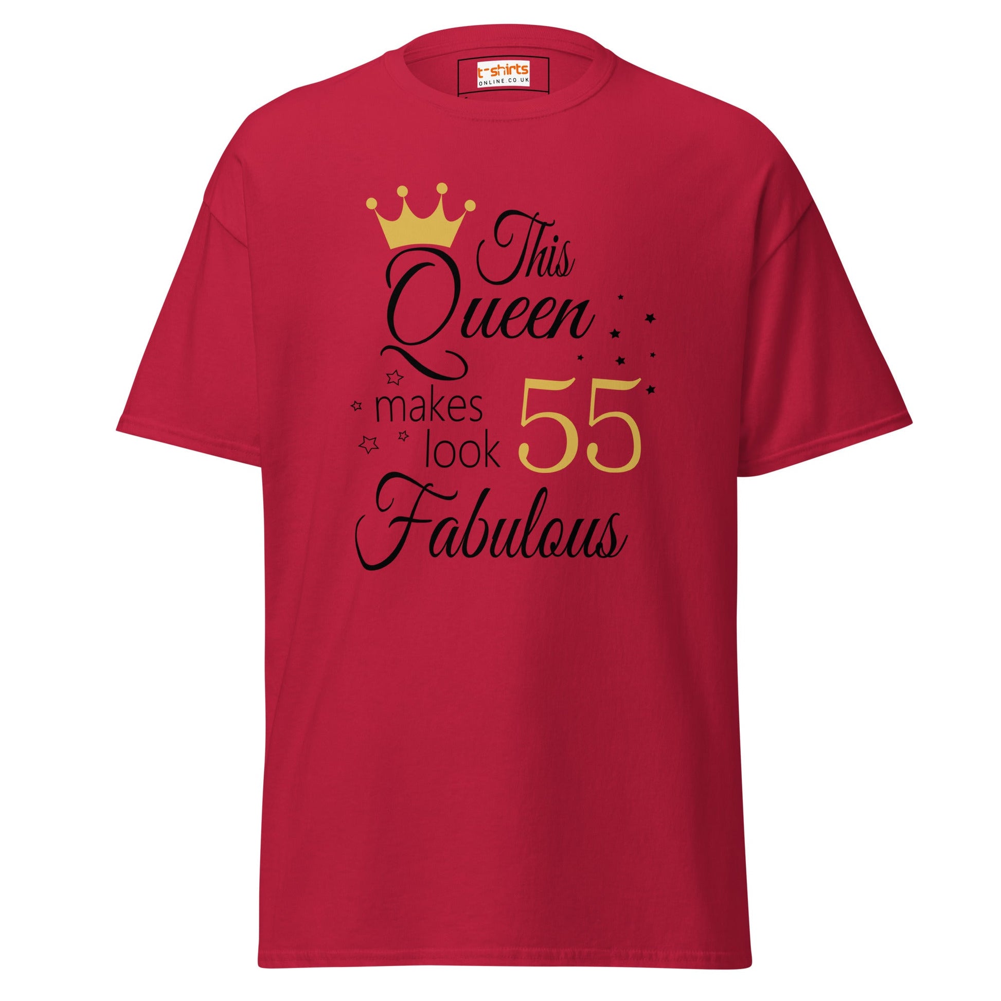 Fabulous Queen Tee | 55th Birthday T-Shirt - Cardinal - T-Shirts Online