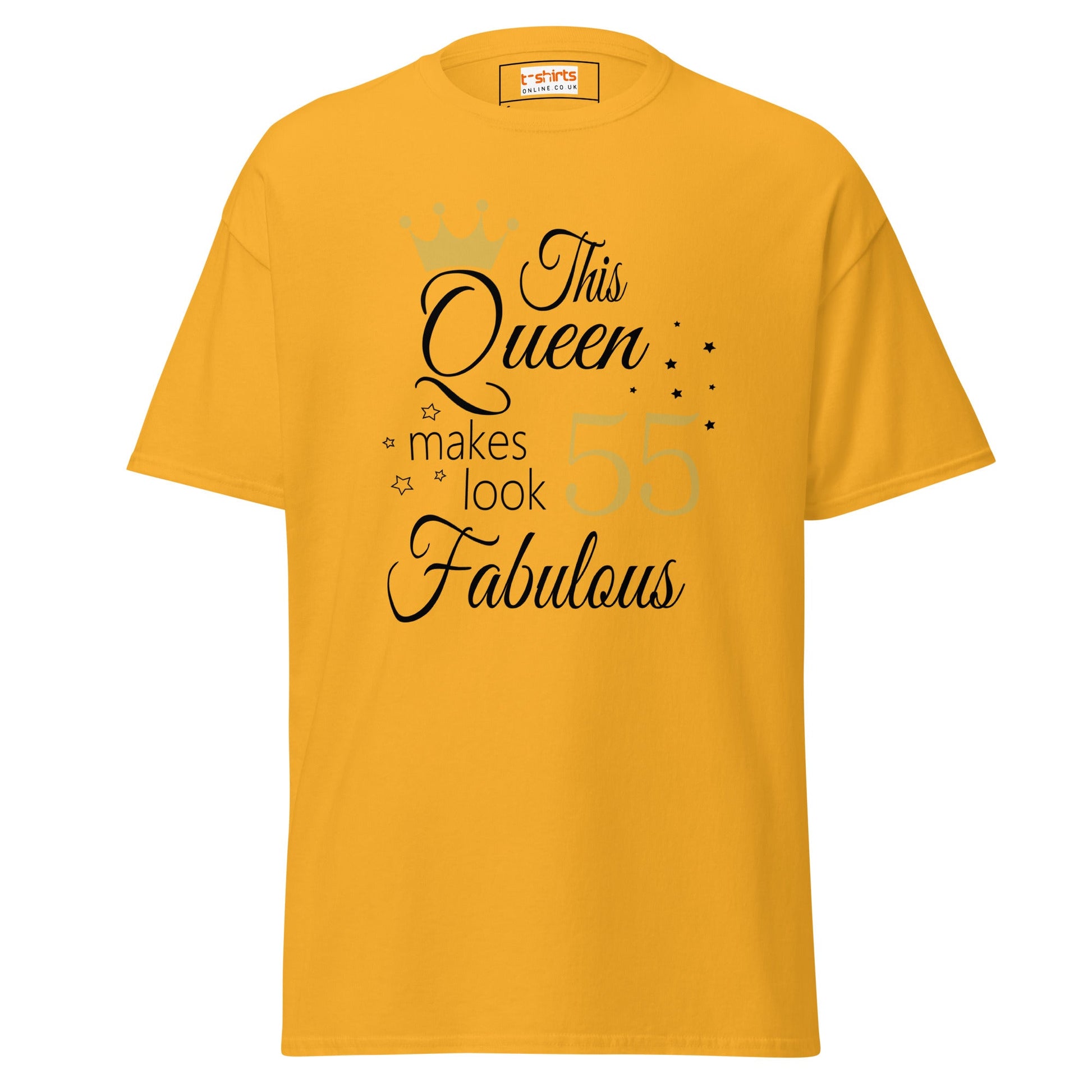 Fabulous Queen Tee | 55th Birthday T-Shirt - Gold - T-Shirts Online