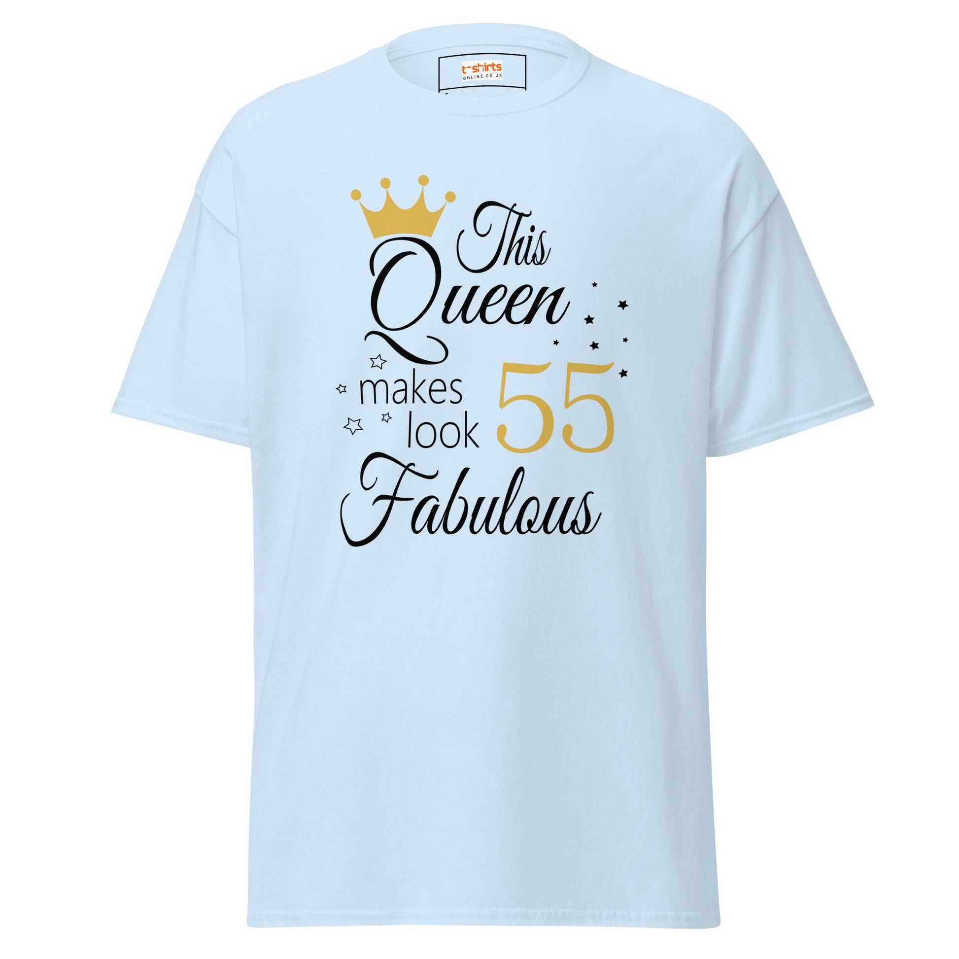 Fabulous Queen Tee | 55th Birthday T-Shirt - Light Blue - T-Shirts Online