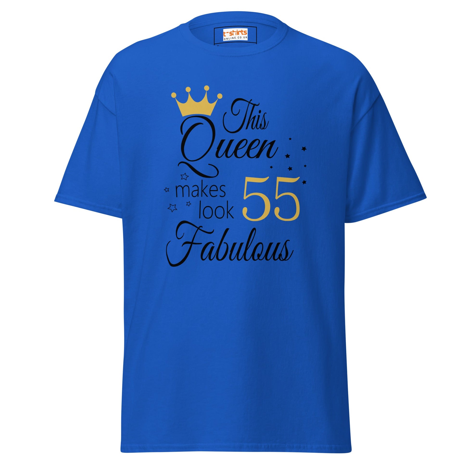 Fabulous Queen Tee | 55th Birthday T-Shirt - Royal - T-Shirts Online