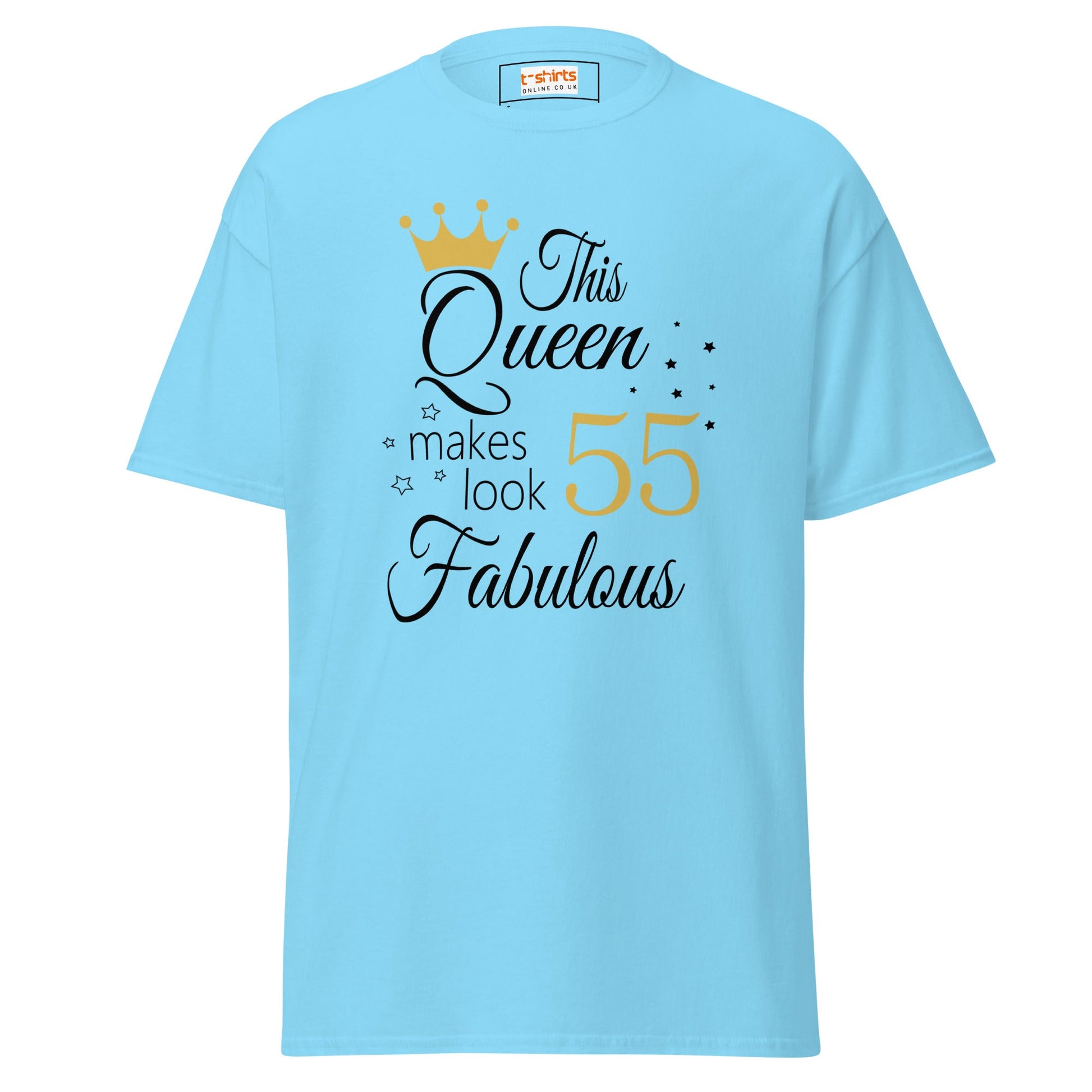 Fabulous Queen Tee | 55th Birthday T-Shirt - Sky - T-Shirts Online