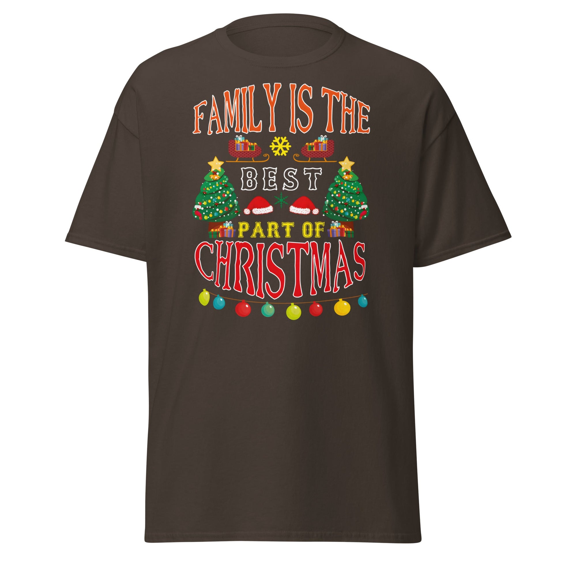 Family Is The Best Part Of Christmas T-Shirt - Dark Chocolate - T-Shirts Online