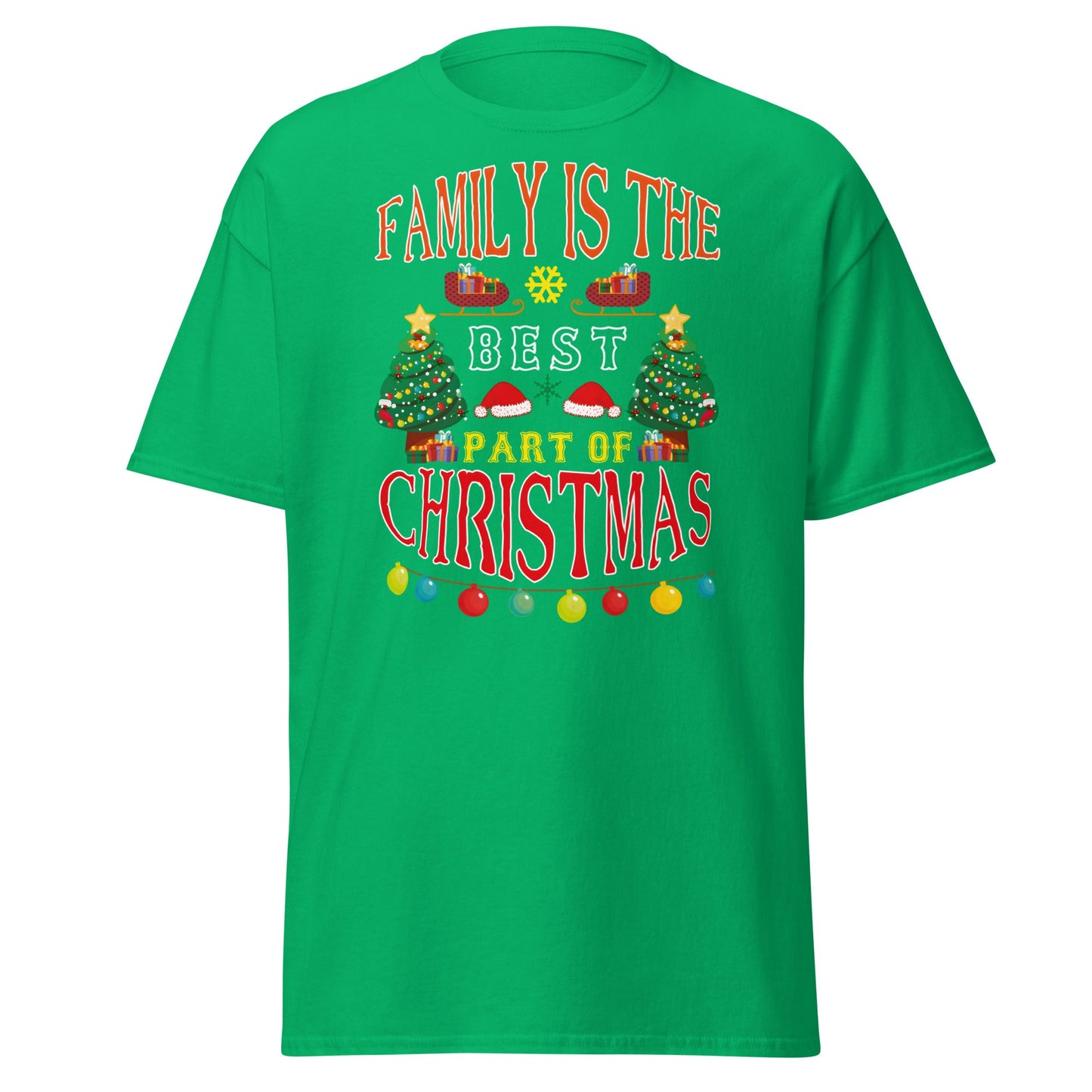 Family Is The Best Part Of Christmas T-Shirt - Irish Green - T-Shirts Online