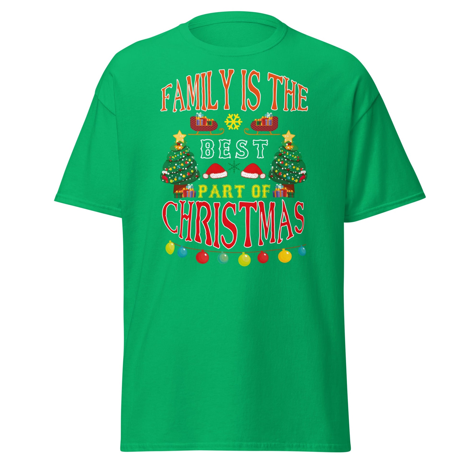 Family Is The Best Part Of Christmas T-Shirt - Irish Green - T-Shirts Online