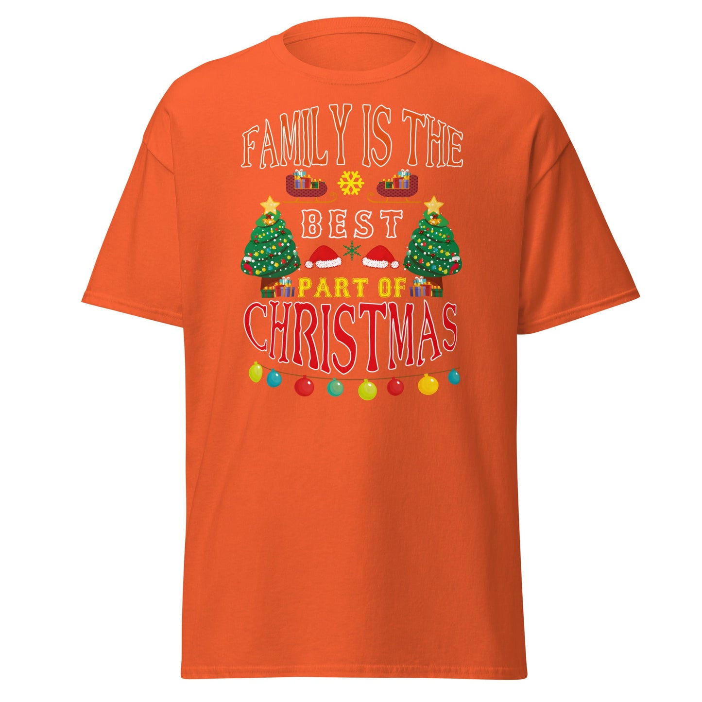 Family Is The Best Part Of Christmas T-Shirt - Orange - T-Shirts Online