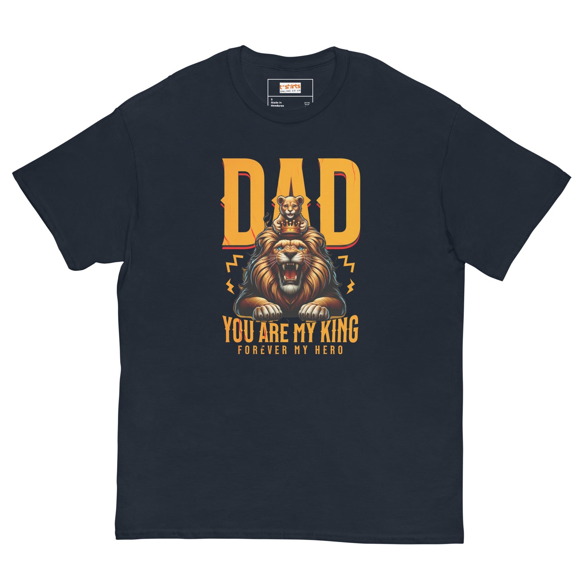 Fathers Day T-Shirt | Dad You Are My King - Navy - T-Shirts Online