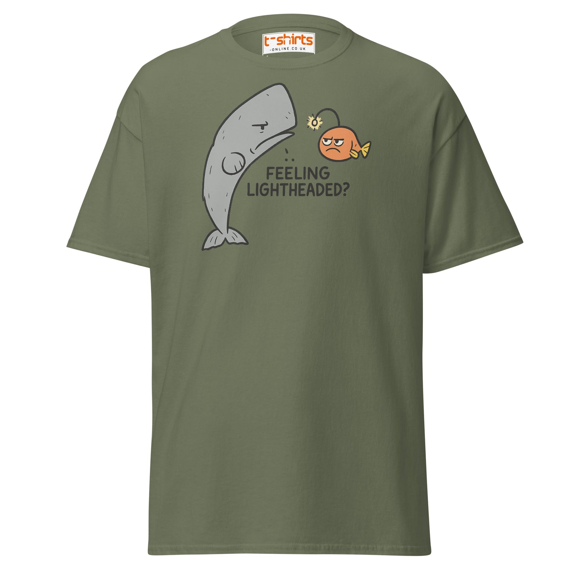 Feeling Lightheaded? Funny Fish Pun T-Shirt - Military Green - T-Shirts Online