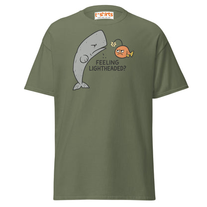 Feeling Lightheaded? Funny Fish Pun T-Shirt - Military Green - T-Shirts Online
