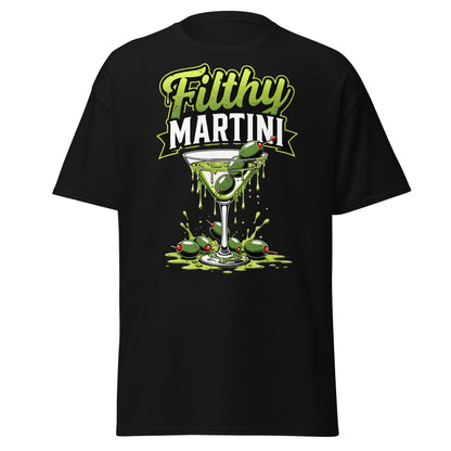 Filthy Martini T-Shirt – Funny Dirty Olive Cocktail Tee - Black - T-Shirts Online