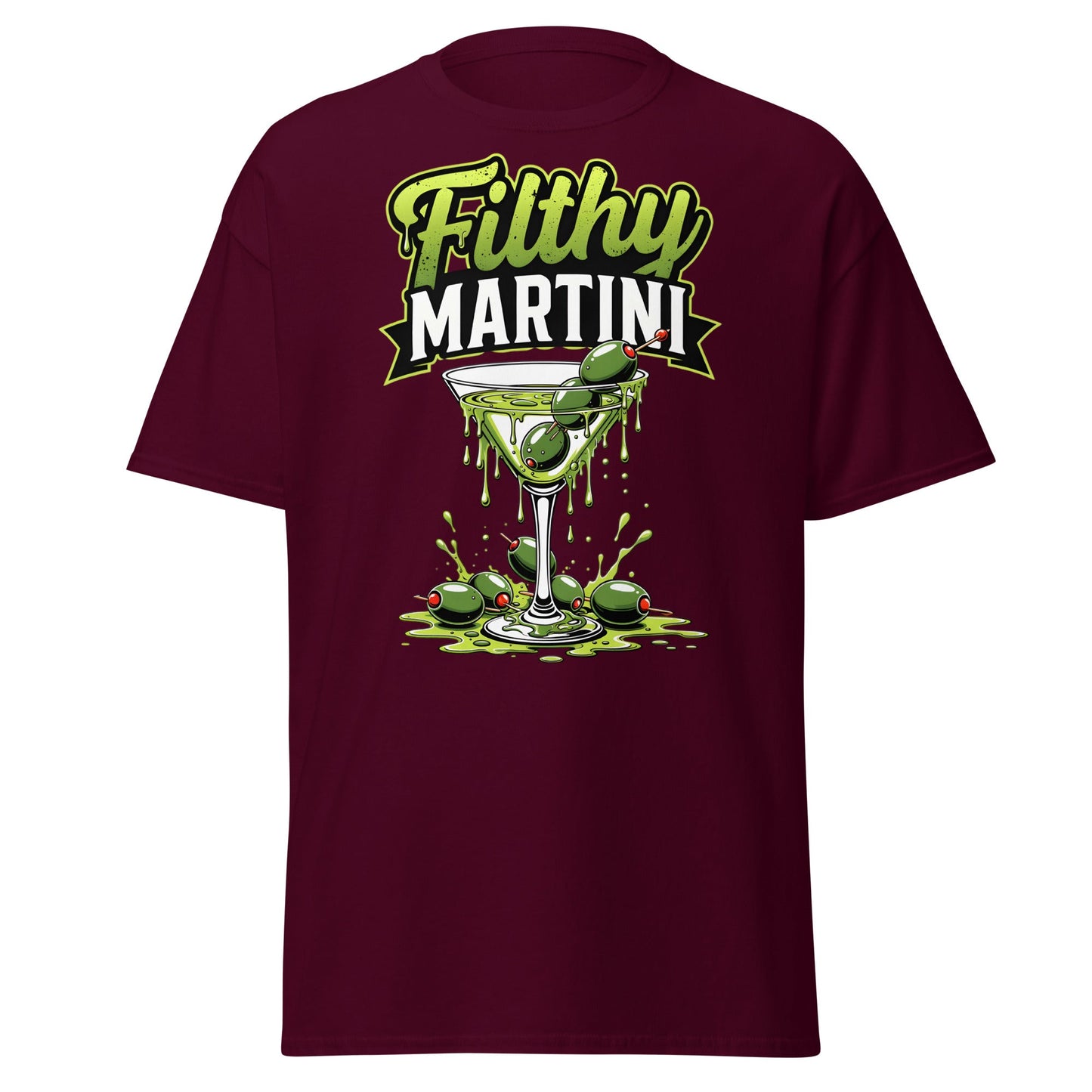 Filthy Martini T-Shirt – Funny Dirty Olive Cocktail Tee - Maroon - T-Shirts Online