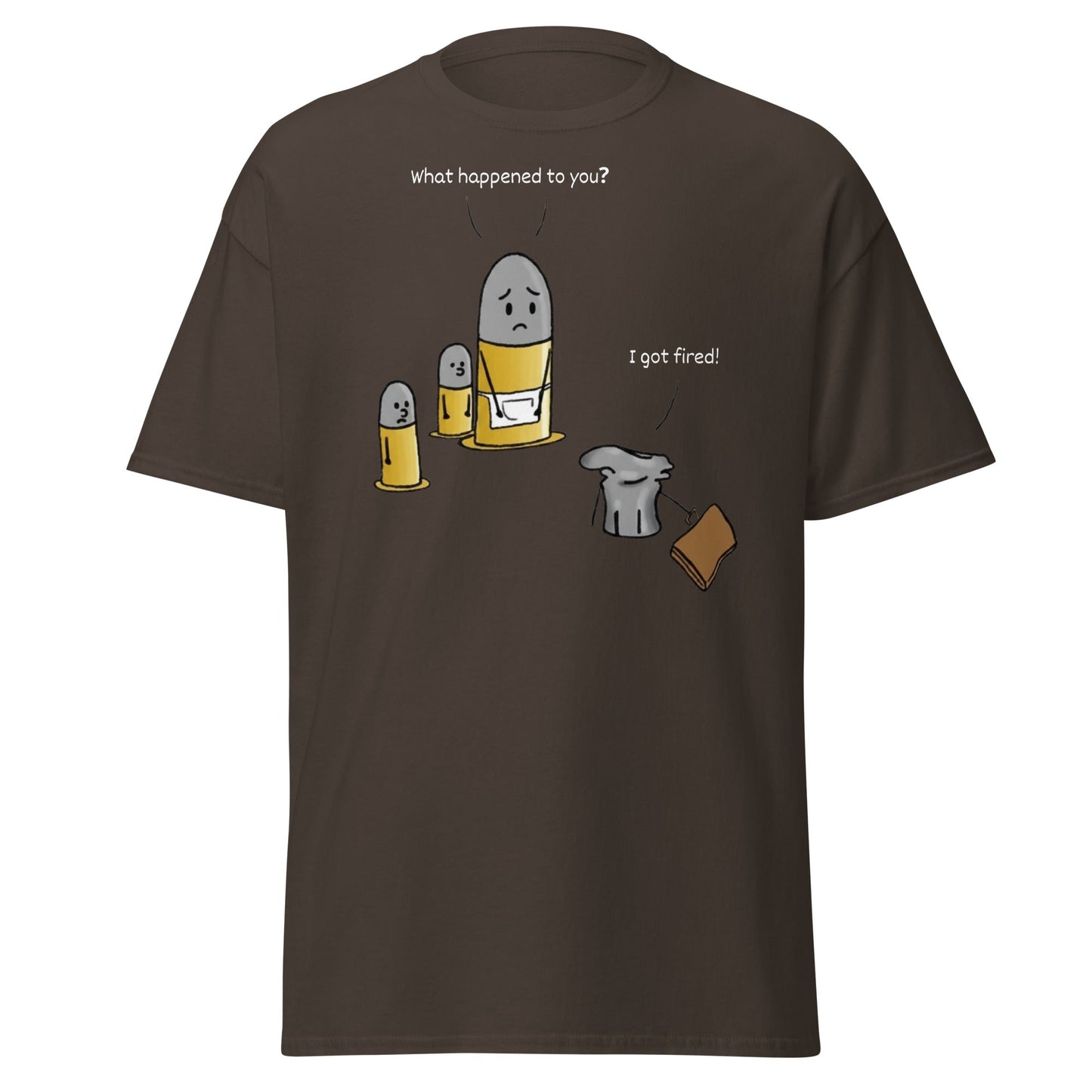 Fired Bullet Pun Funny T-Shirt - Gun Humor Tee - Dark Chocolate - T-Shirts Online