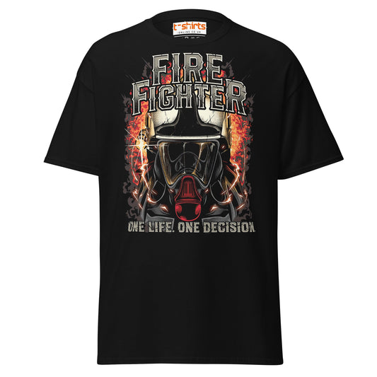 Firefighter T-Shirt | One Life One Decision Tee - Black - T-Shirts Online