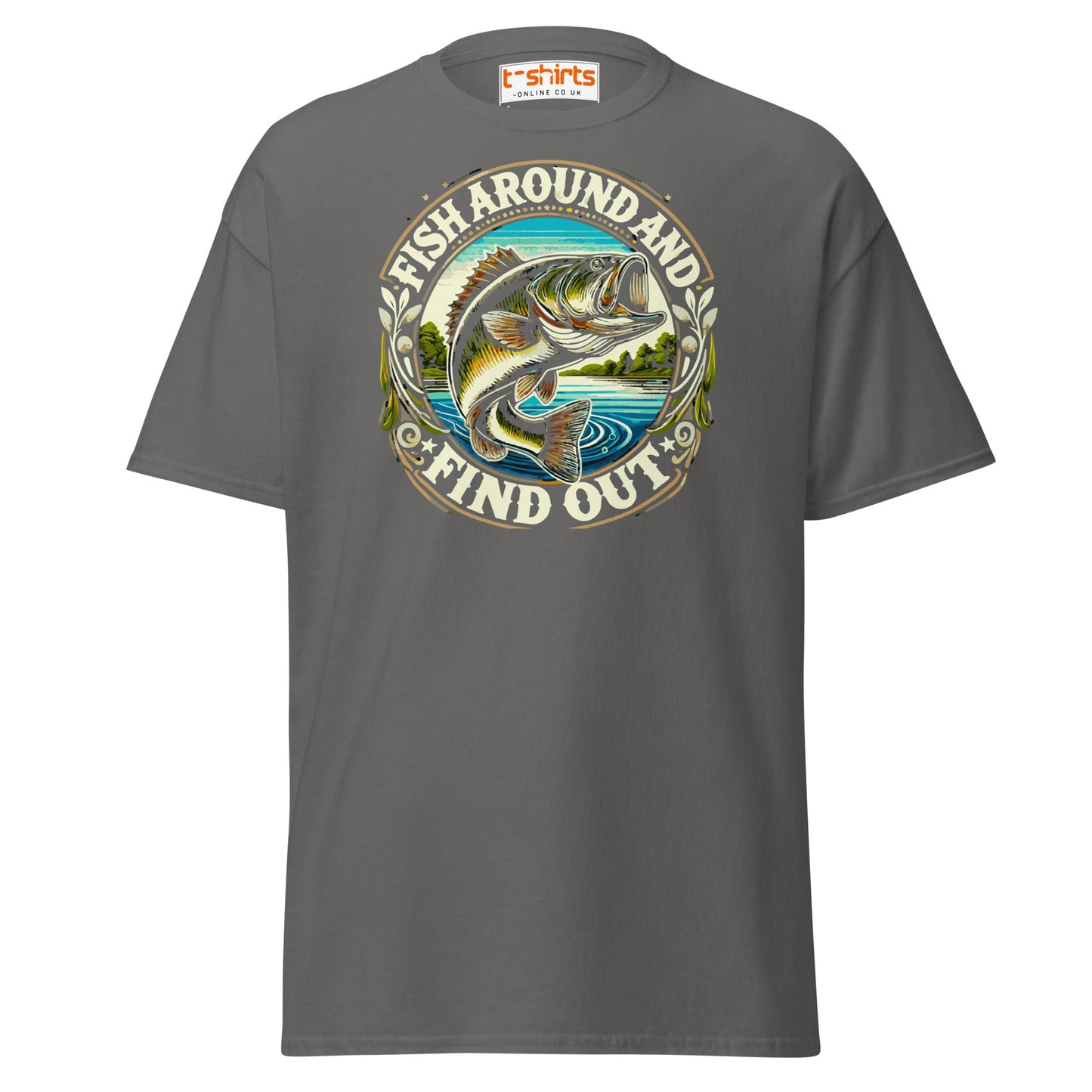 Fish Around and Find Out T-Shirt | Funny Fishing Tee - Charcoal - T-Shirts Online