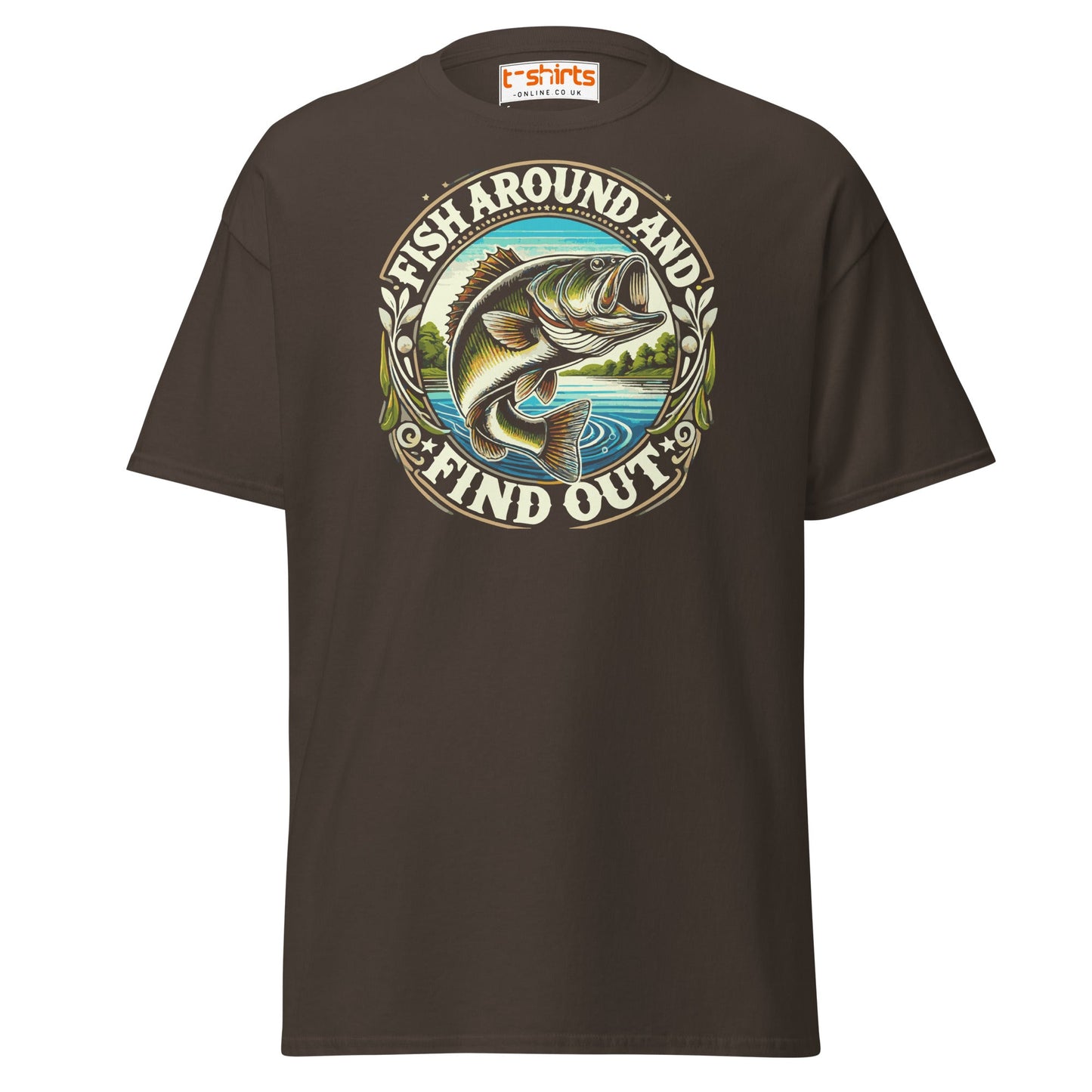 Fish Around and Find Out T-Shirt | Funny Fishing Tee - Dark Chocolate - T-Shirts Online