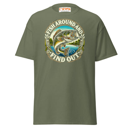 Fish Around and Find Out T-Shirt | Funny Fishing Tee - Military Green - T-Shirts Online