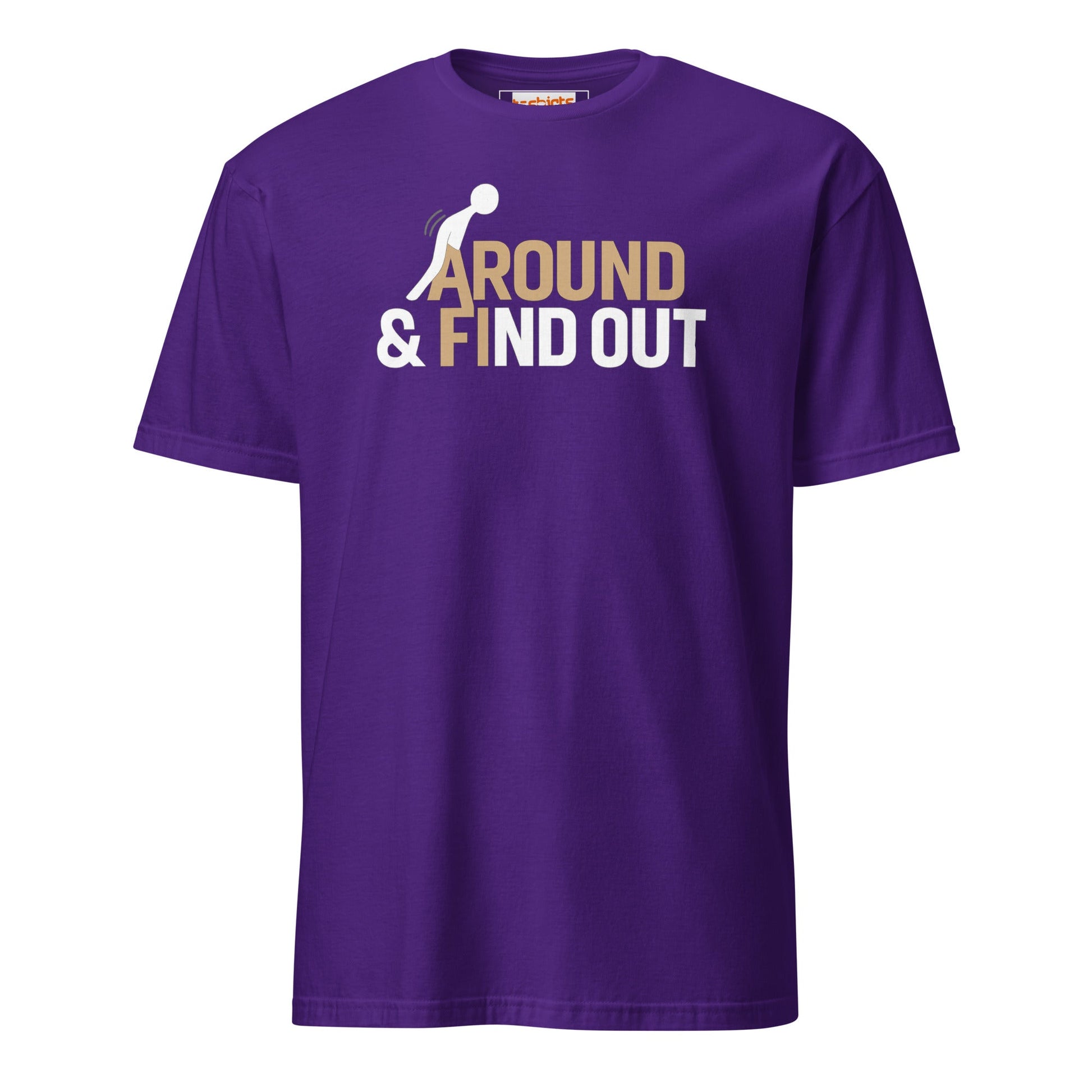 Fk Around and Find Out T-Shirt | Bold Humor Tee - Purple - T-Shirts Online