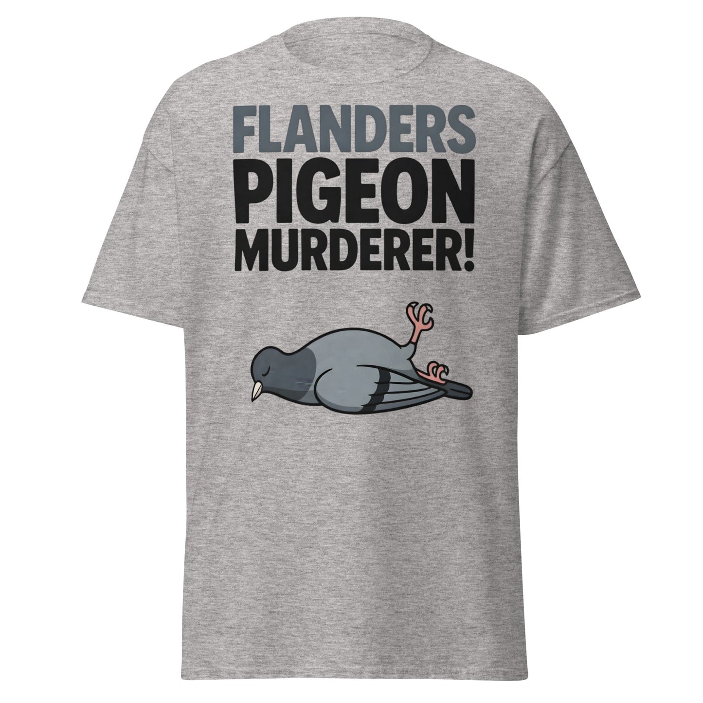 Flanders Pigeon Murderer T-Shirt - Funny Dark Humor Tee - Sport Grey - T-Shirts Online
