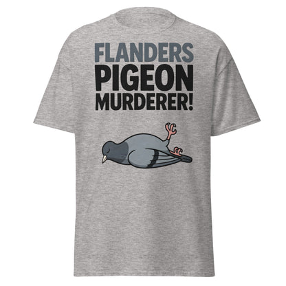 Flanders Pigeon Murderer T-Shirt - Funny Dark Humor Tee - Sport Grey - T-Shirts Online