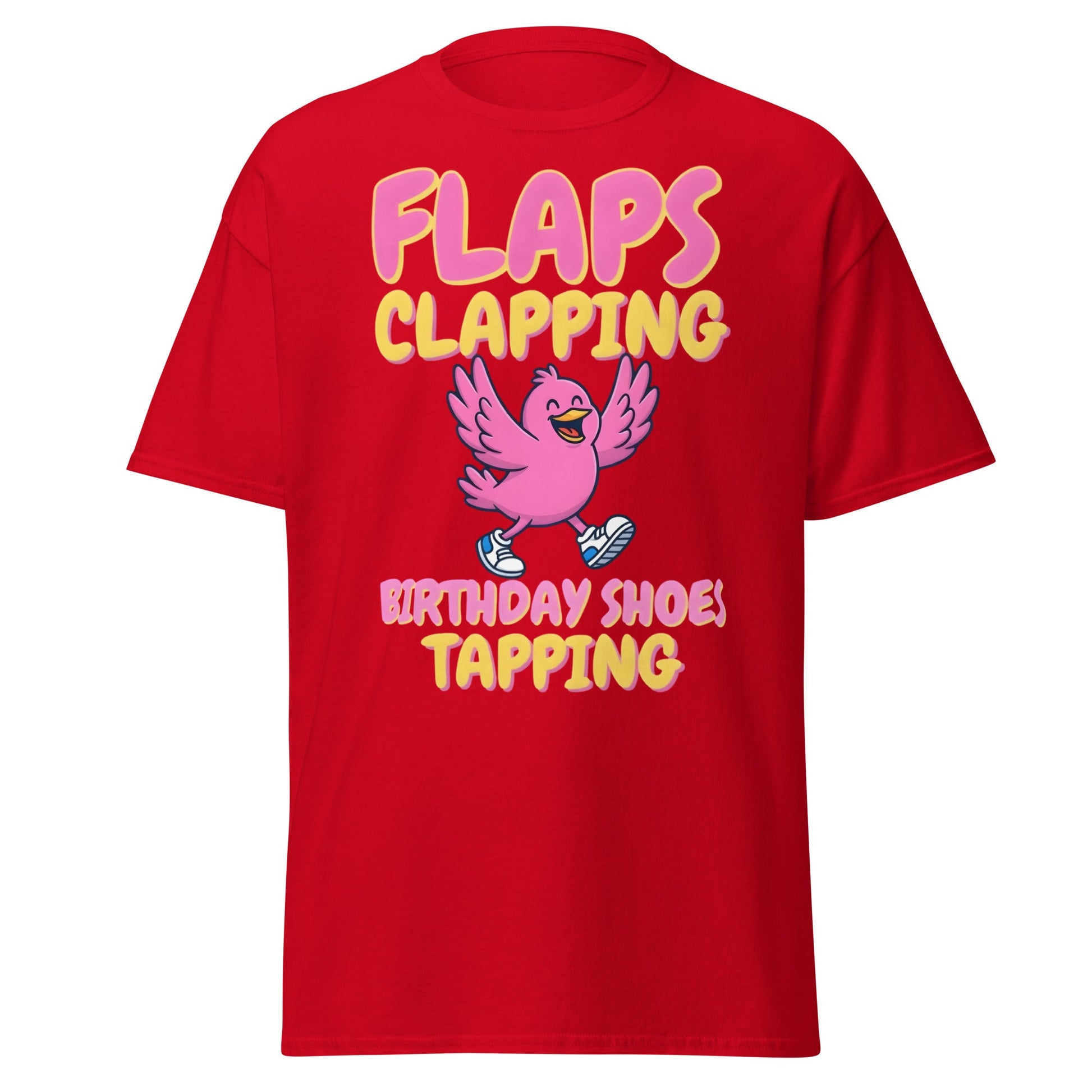 Flaps Clapping Birthday Shoes Tapping Funny Bird T-Shirt - Red - T-Shirts Online