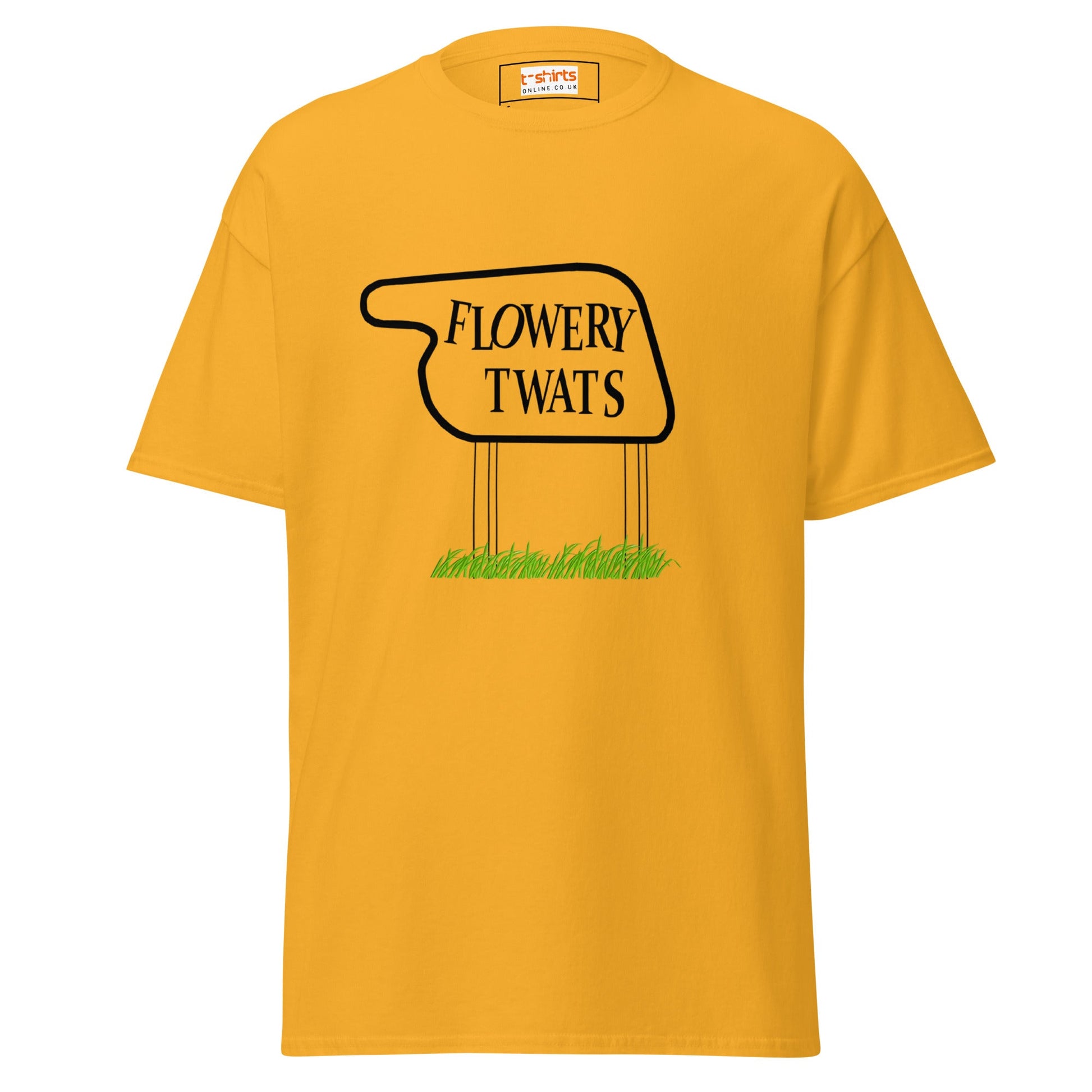 Flowery Tw#ts | Fawlty Towers T-Shirt - Gold - T-Shirts Online