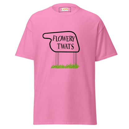 Flowery Tw#ts | Fawlty Towers T-Shirt - Azalea - T-Shirts Online