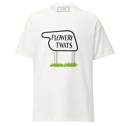 Flowery Tw#ts | Fawlty Towers T-Shirt - White - T-Shirts Online
