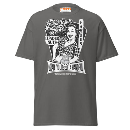 Fonda Lynn Dee’s Loaded Nuts T-Shirt - Charcoal - T-Shirts Online