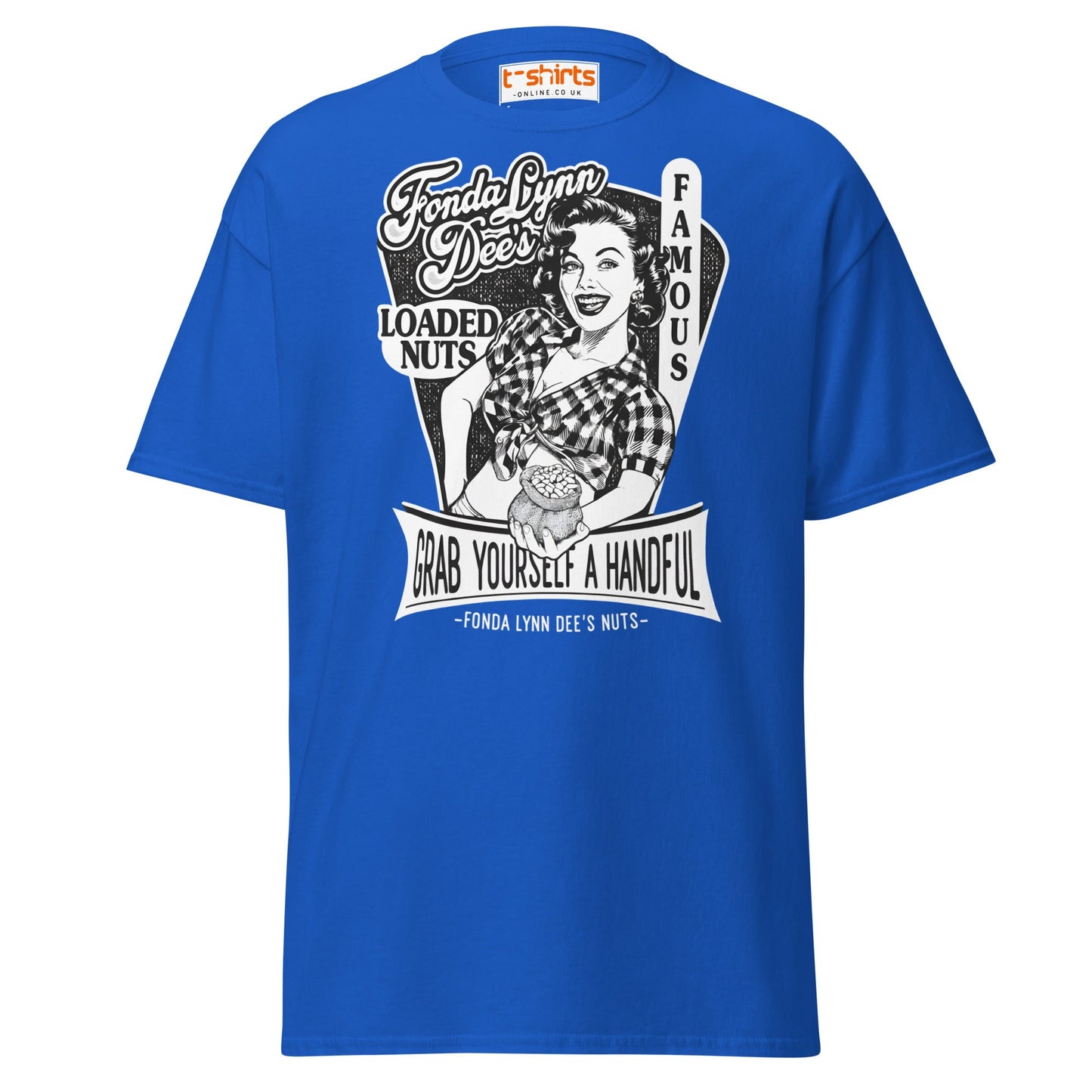 Fonda Lynn Dee’s Loaded Nuts T-Shirt - Royal - T-Shirts Online