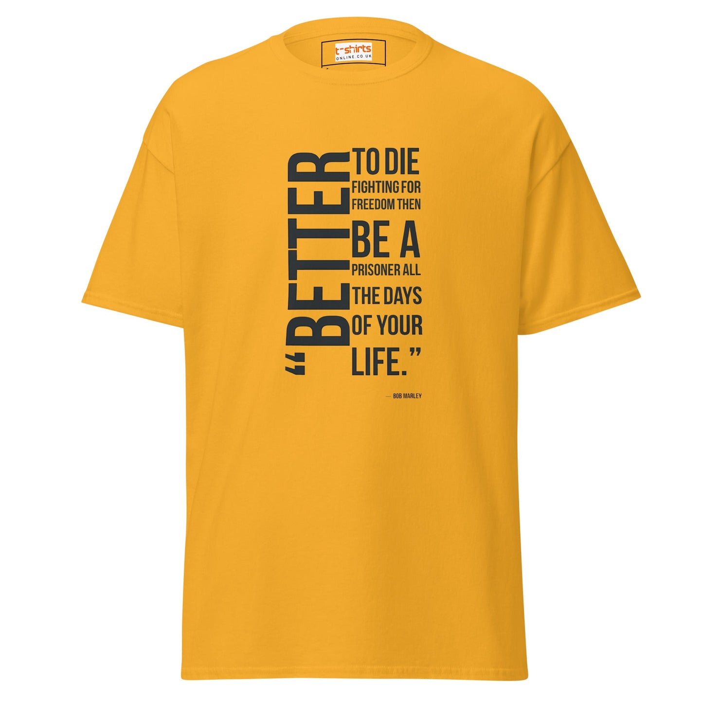 Freedom Fighter | Bob Marley Quote T-Shirt - Gold - T-Shirts Online