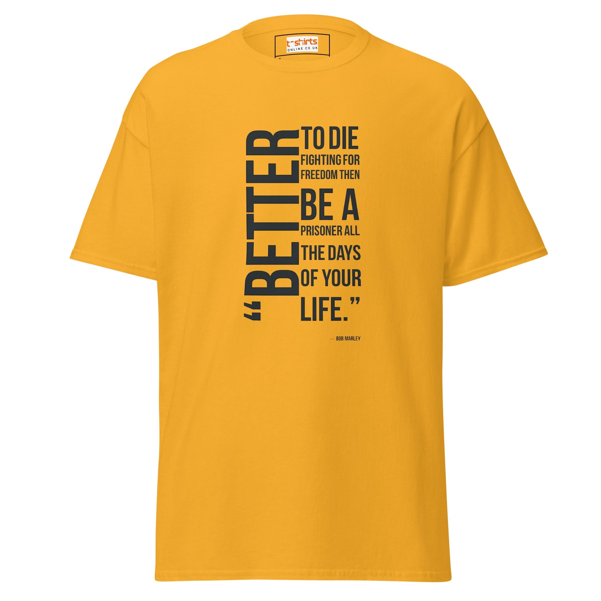 Freedom Fighter | Bob Marley Quote T-Shirt - Gold - T-Shirts Online