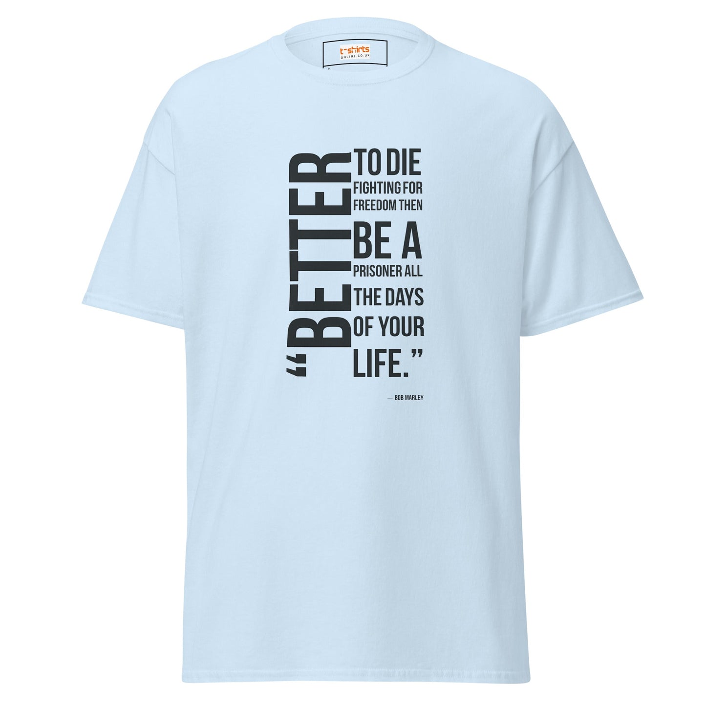 Freedom Fighter | Bob Marley Quote T-Shirt - Light Blue - T-Shirts Online