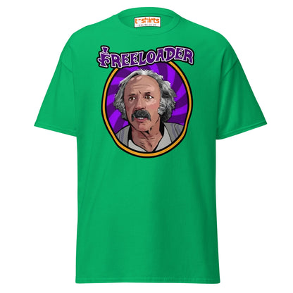 Freeloader T-Shirt – Funny Retro Humor Tee - Irish Green - T-Shirts Online