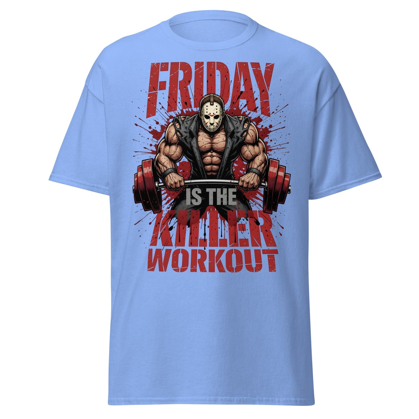 Friday Is The Killer Workout T-Shirt | Horror Gym Apparel - Carolina Blue - T-Shirts Online