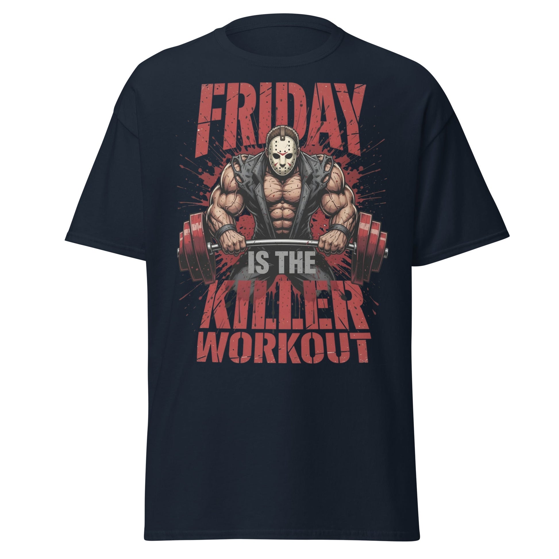 Friday Is The Killer Workout T-Shirt | Horror Gym Apparel - Navy - T-Shirts Online