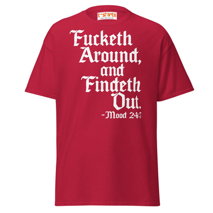 Fucketh Around and Findeth Out T-Shirt – Funny Medieval Tee - Cardinal - T-Shirts Online