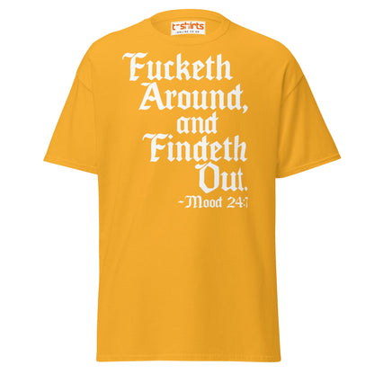 Fucketh Around and Findeth Out T-Shirt – Funny Medieval Tee - Gold - T-Shirts Online