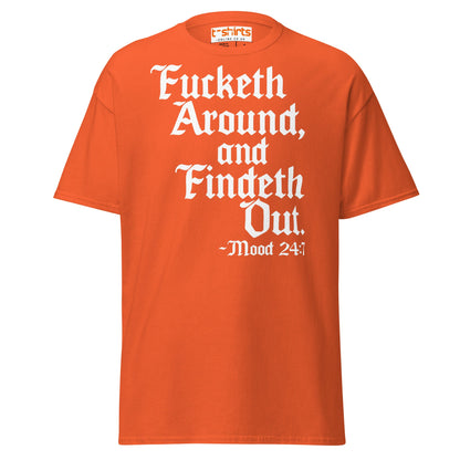 Fucketh Around and Findeth Out T-Shirt – Funny Medieval Tee - Orange - T-Shirts Online