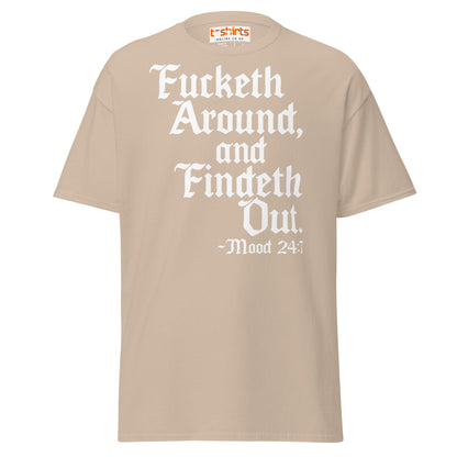 Fucketh Around and Findeth Out T-Shirt – Funny Medieval Tee - Sand - T-Shirts Online