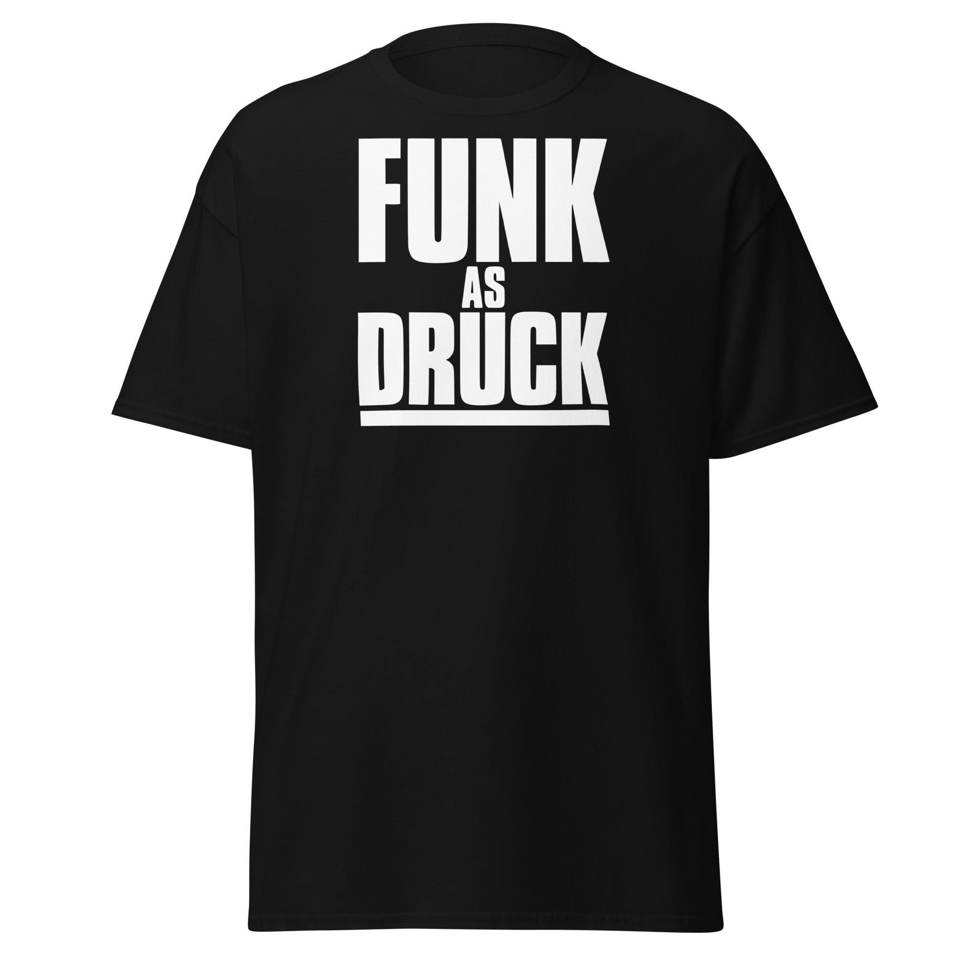 Funk As Druck Funny Wordplay T-Shirt | Sarcastic Adult Tee - Black - T-Shirts Online