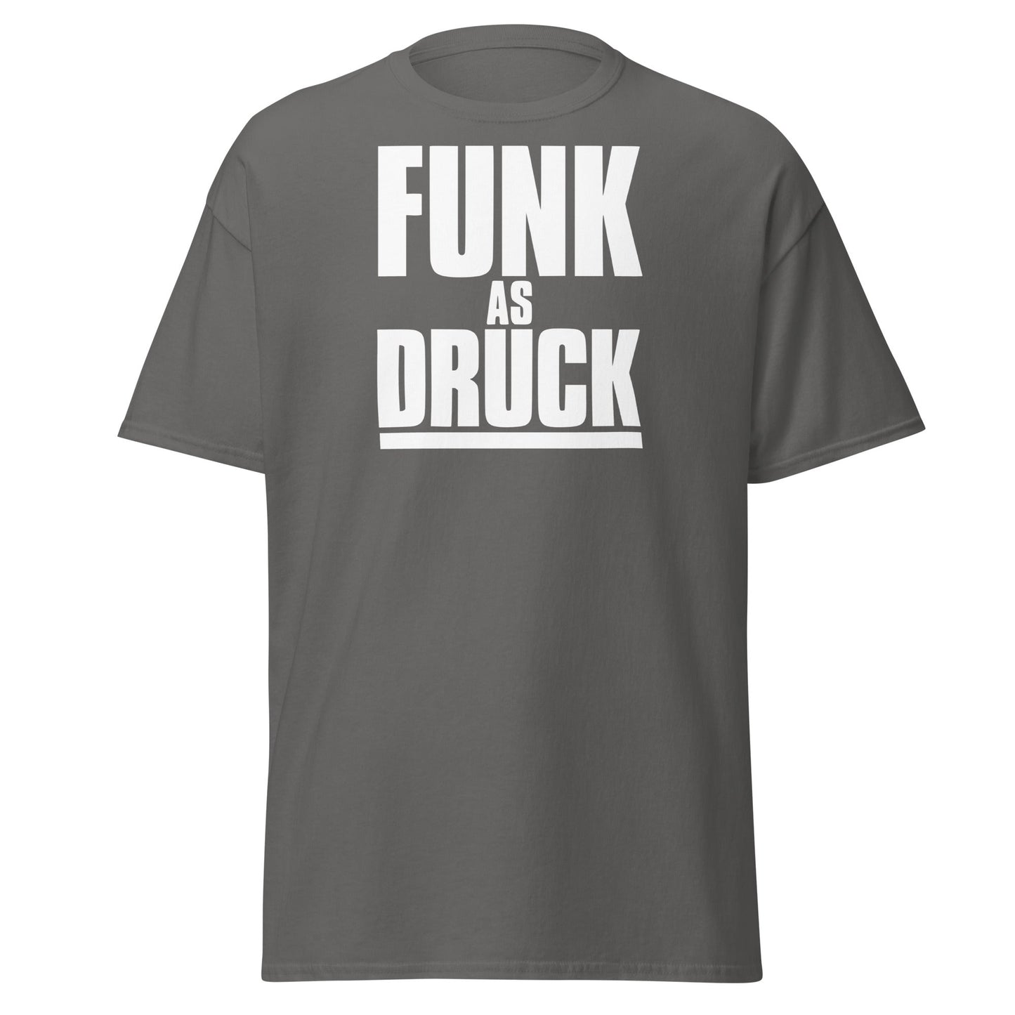 Funk As Druck Funny Wordplay T-Shirt | Sarcastic Adult Tee - Charcoal - T-Shirts Online