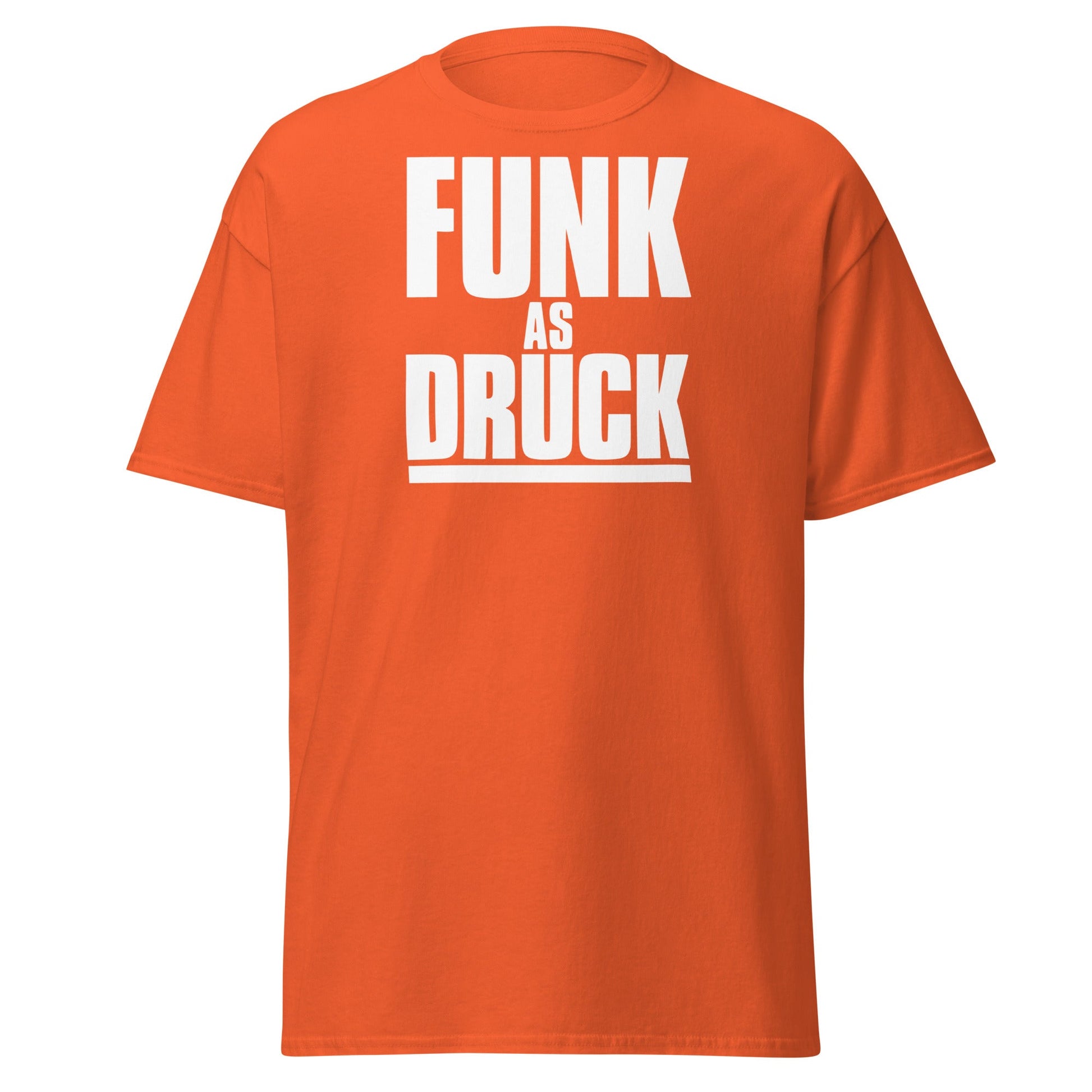 Funk As Druck Funny Wordplay T-Shirt | Sarcastic Adult Tee - Orange - T-Shirts Online