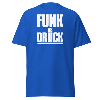 Funk As Druck Funny Wordplay T-Shirt | Sarcastic Adult Tee - Royal - T-Shirts Online