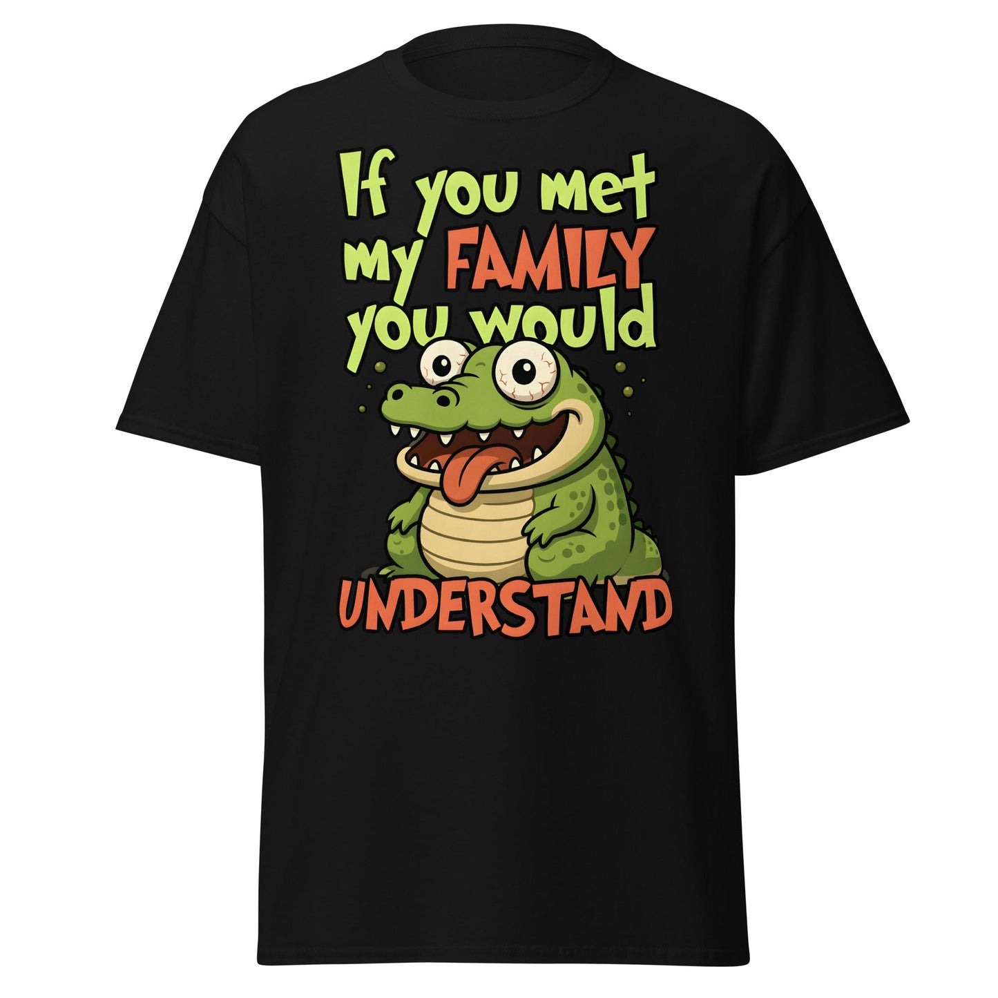Funny Alligator Family Humor T-Shirt | Relatable Chaos Tee - Black - T-Shirts Online