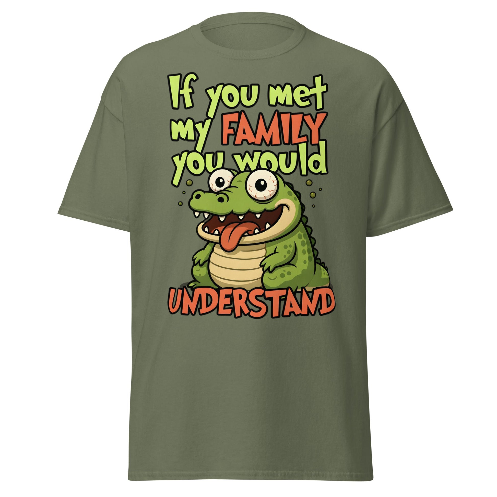 Funny Alligator Family Humor T-Shirt | Relatable Chaos Tee - Military Green - T-Shirts Online