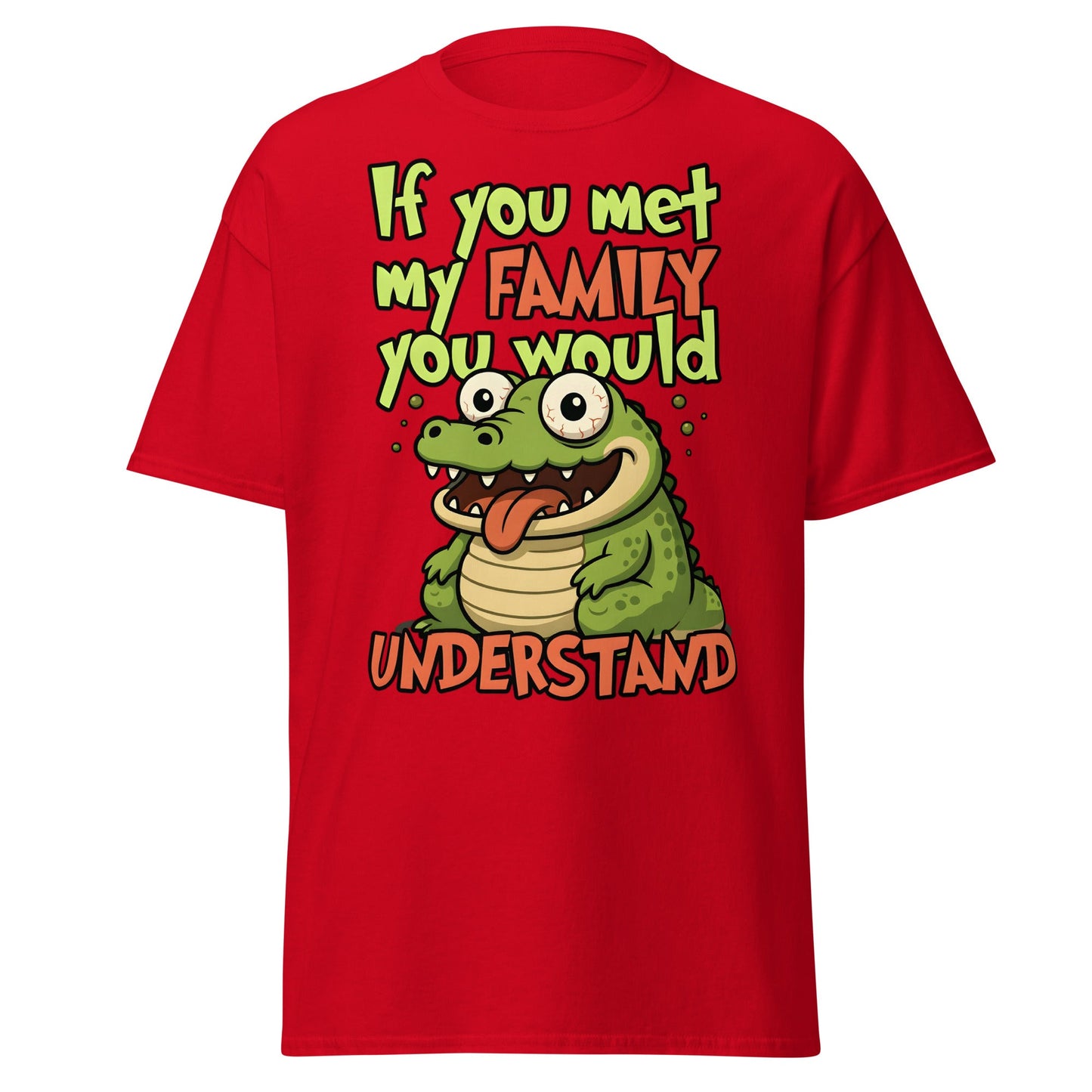 Funny Alligator Family Humor T-Shirt | Relatable Chaos Tee - Red - T-Shirts Online