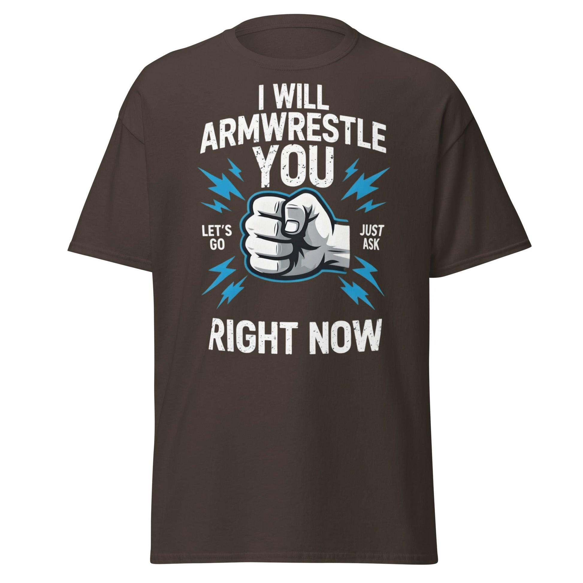 Funny Armwrestling Challenger T-Shirt - Let's Go Graphic Tee - Dark Chocolate - T-Shirts Online