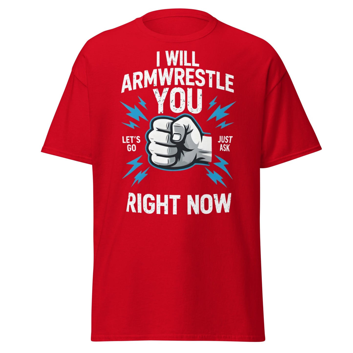 Funny Armwrestling Challenger T-Shirt - Let's Go Graphic Tee - Red - T-Shirts Online