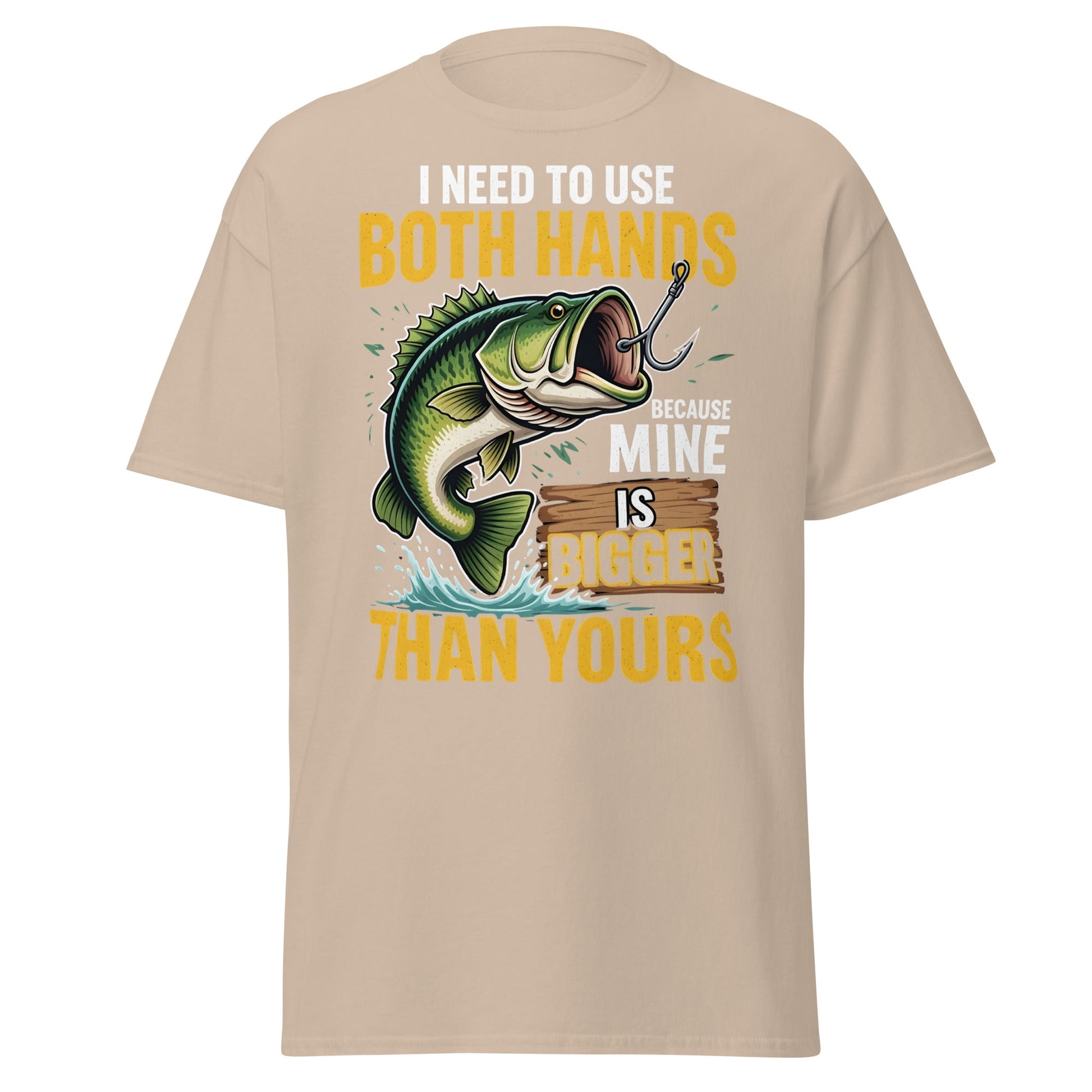 Funny Bass Fishing T-Shirt - Both Hands Bigger Than Yours - Sand - T-Shirts Online